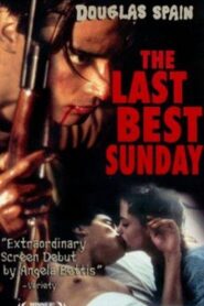 The Last Best Sunday 1999 one on netflix