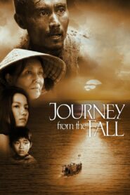 Journey From the Fall 2006 one on netflix