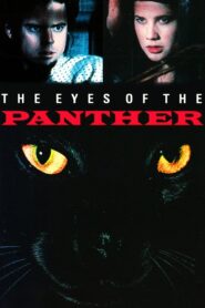 The Eyes of the Panther 1989 one on netflix