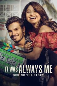 It Was Always Me: Behind the Story 2022 one on netflix