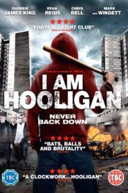 I Am Hooligan 2016 one on netflix