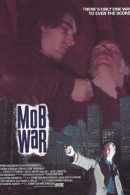 Mob War 1989 one on netflix