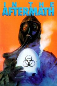 In the Aftermath 1988 one on netflix