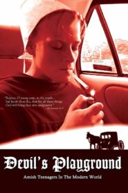 Devil’s Playground 2002 one on netflix