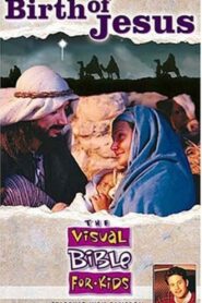 The Visual Bible For Kids – The Birth of Jesus 1998 one on netflix