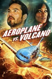 Airplane vs Volcano 2014 one on netflix
