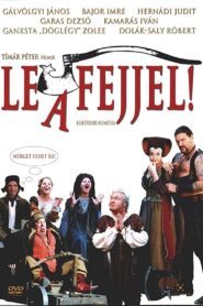 Le a fejjel! 2005 one on netflix