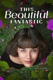 This Beautiful Fantastic 2016 one on netflix