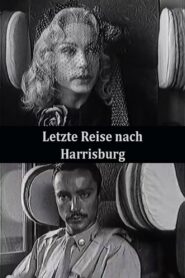 The Last Trip to Harrisburg 1984 one on netflix