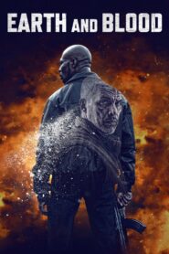 Earth and Blood 2020 one on netflix