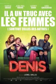 Denis 2013 one on netflix