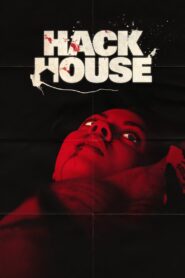 Hack House 2017 one on netflix