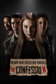 The Girl Who Killed Her Parents: The Confession 2023 one on netflix