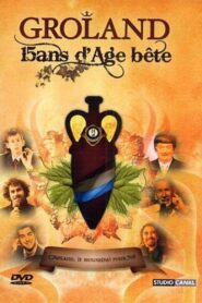 Groland – 15 ans d’âge… bête 2007 one on netflix