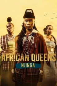 African Queens: Njinga 2023 one on netflix