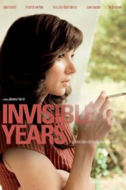 Invisible Years 2015 one on netflix