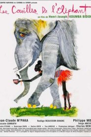Les couilles de l’éléphant 2002 one on netflix