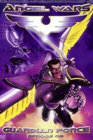 Angel Wars: Grace and Glory 2006 one on netflix