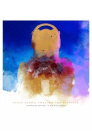 Space Songs: Through the Distance 2020 one on netflix