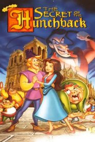 The Secret of the Hunchback 1996 one on netflix