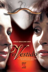 O Vestido 2004 one on netflix