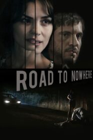 Road to Nowhere 2010 one on netflix