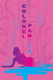 Colonel Panics 2017 one on netflix