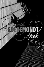 Ronald Goedemondt: Spek 2006 one on netflix