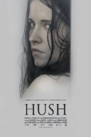 Hush 2012 one on netflix