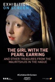 Girl with a Pearl Earring: And Other Treasures from the Mauritshuis 2015 one on netflix