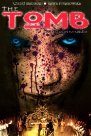 The Tomb 2006 one on netflix