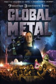 Global Metal 2008 one on netflix