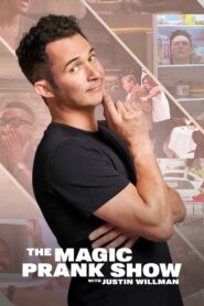 THE MAGIC PRANK SHOW with Justin Willman 2024 one on netflix