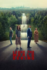 Leave the World Behind 2023 one on netflix