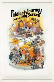 Fiddler’s Journey to the Big Screen 2022 one on netflix