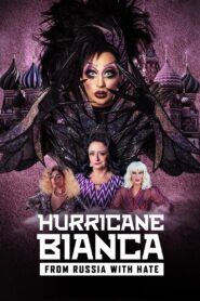 Hurricane Bianca: From Russia with Hate 2018 one on netflix