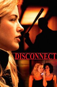 Disconnect 2010 one on netflix