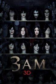 3 A.M. 3D 2012 one on netflix