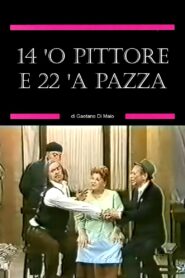 14 ‘o pittore e 22 ‘a pazza 1988 one on netflix