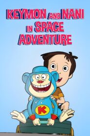 Keymon and Nani in Space Adventure 2012 one on netflix