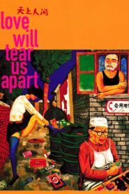 Love Will Tear Us Apart 1999 one on netflix