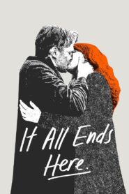 It All Ends Here 2024 one on netflix