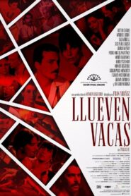 Llueven vacas 2017 one on netflix
