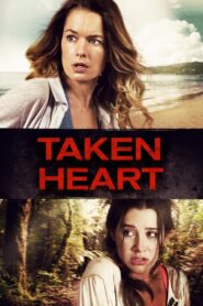 Taken Heart 2017 one on netflix