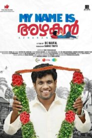 My Name Is Azhakan 2022 one on netflix