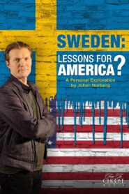 Sweden: Lessons for America? 2018 one on netflix