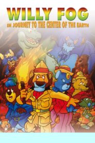 Willy Fog in Journey to the Center of the Earth 1995 one on netflix