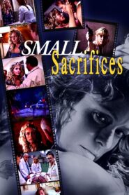 Small Sacrifices 1989 one on netflix