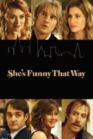 She’s Funny That Way 2015 one on netflix