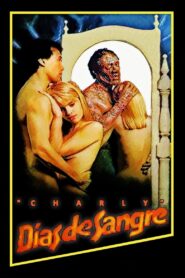 Charly: Days of Blood 1990 one on netflix
